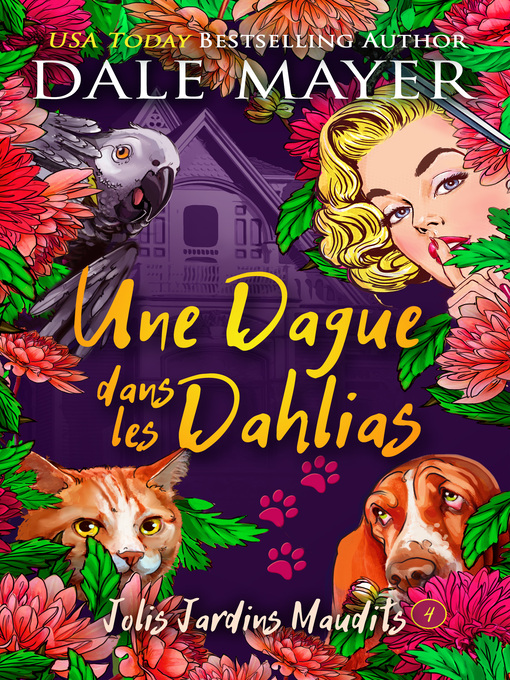 Title details for Une dague dans les dahlias by Dale Mayer - Available